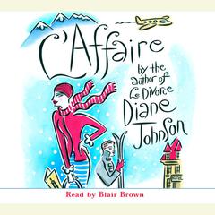 L'Affaire Audiobook, by Diane Johnson