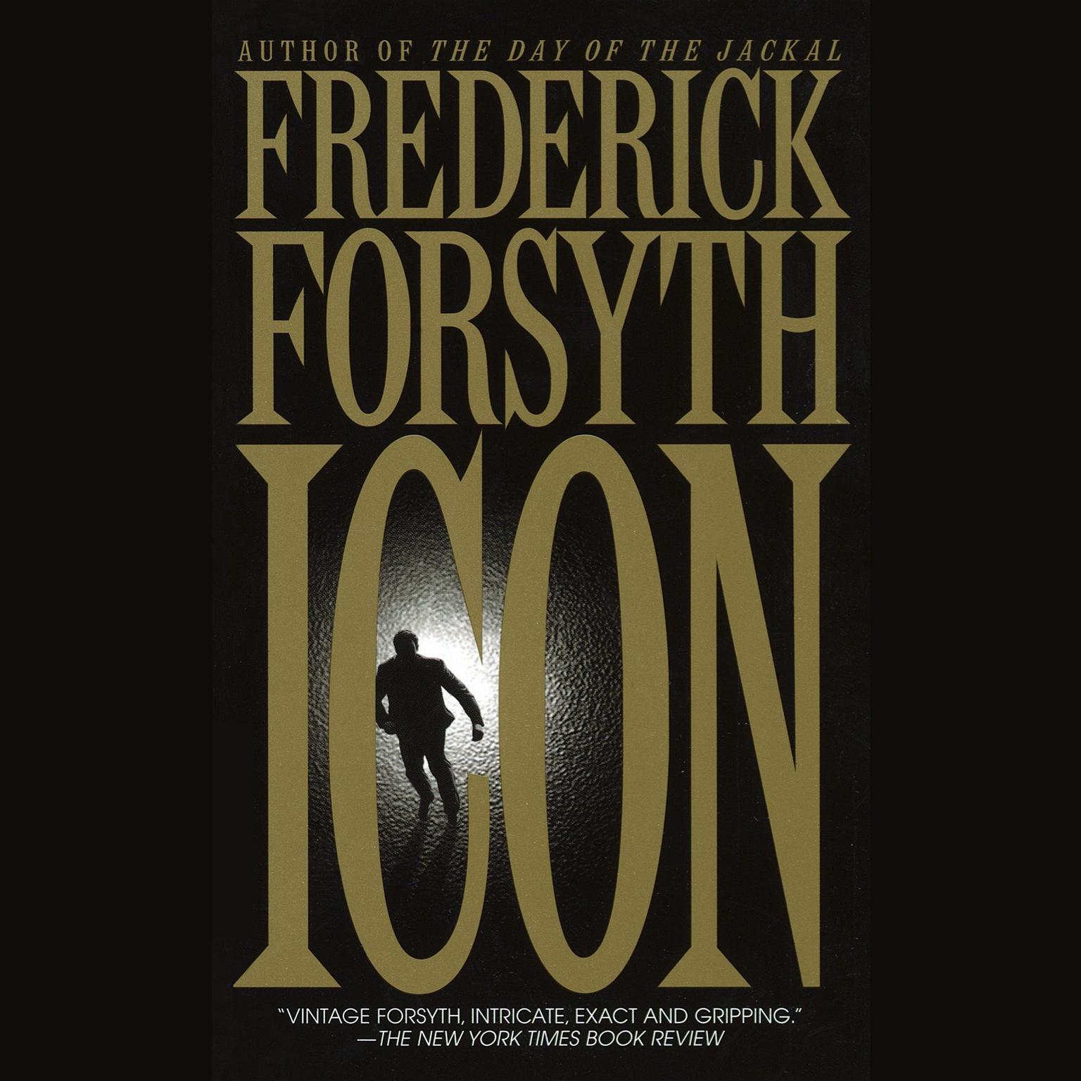 Icon (Abridged): A Novel Audiobook, by Frederick Forsyth