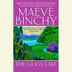 The Glass Lake Audiobook, by Maeve Binchy