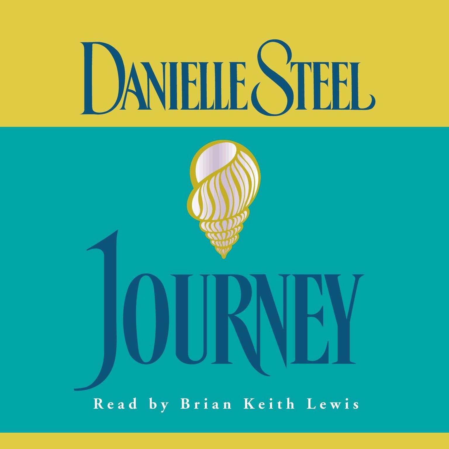 Journey (Abridged) Audiobook, by Danielle Steel