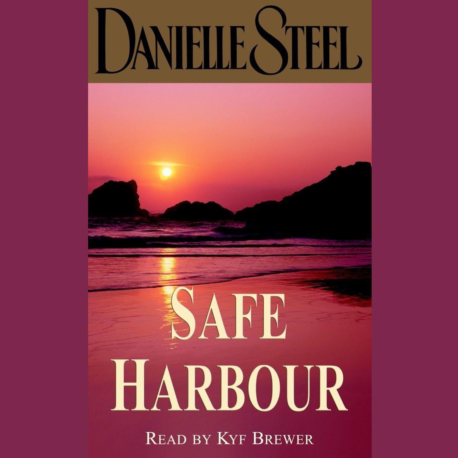 Safe Harbour (Abridged) Audiobook, by Danielle Steel