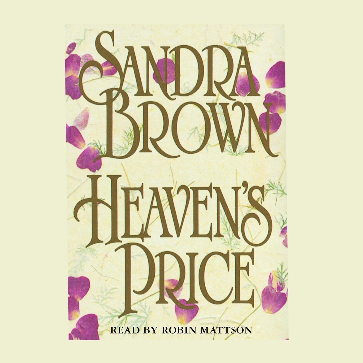 Heavens Price (Abridged): A Novel Audiobook, by Sandra Brown