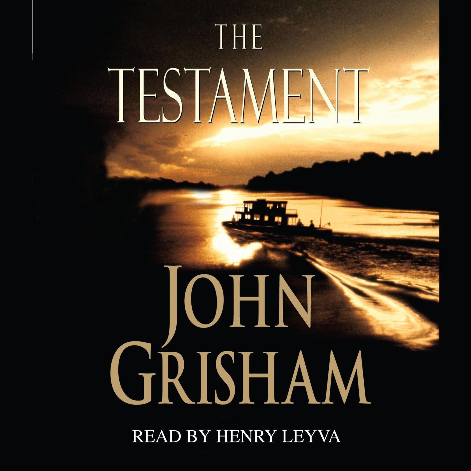 The Testament (Abridged): A Novel Audiobook, by John Grisham