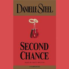 Second Chance Audiobook, by Danielle Steel
