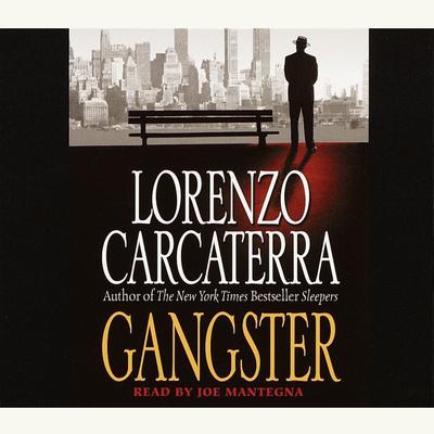 Gangster: A Novel Audiobook, by Lorenzo Carcaterra