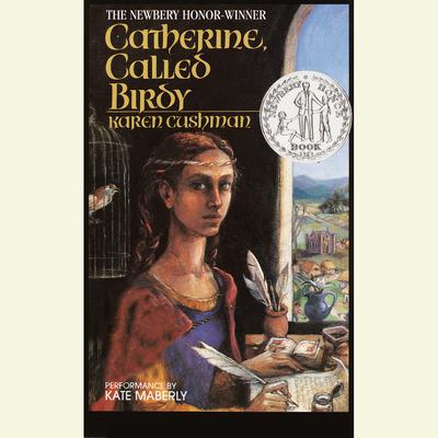 Catherine Called Birdy Audiobook, by Karen Cushman