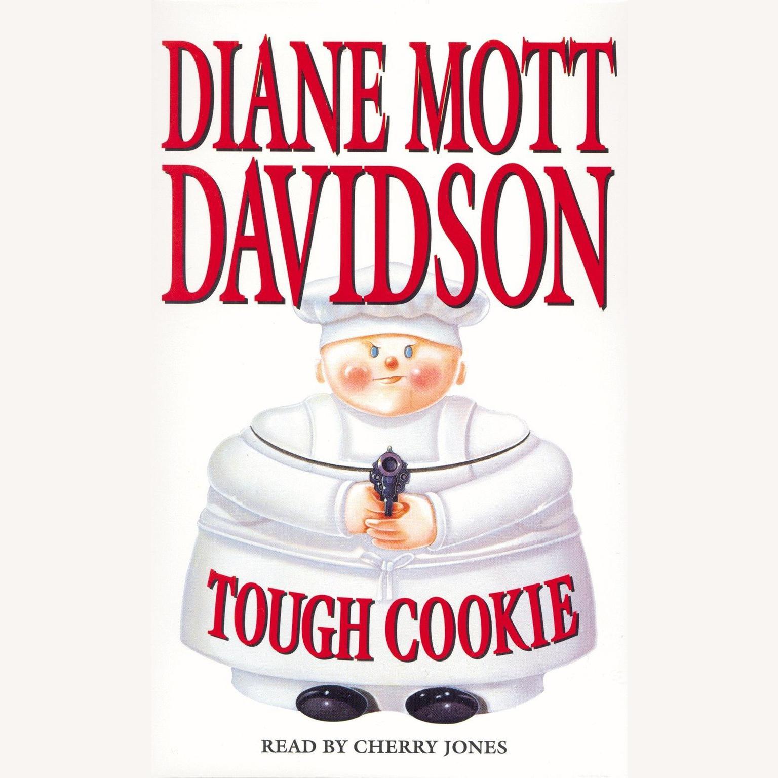 Tough Cookie (Abridged) Audiobook, by Diane Mott Davidson