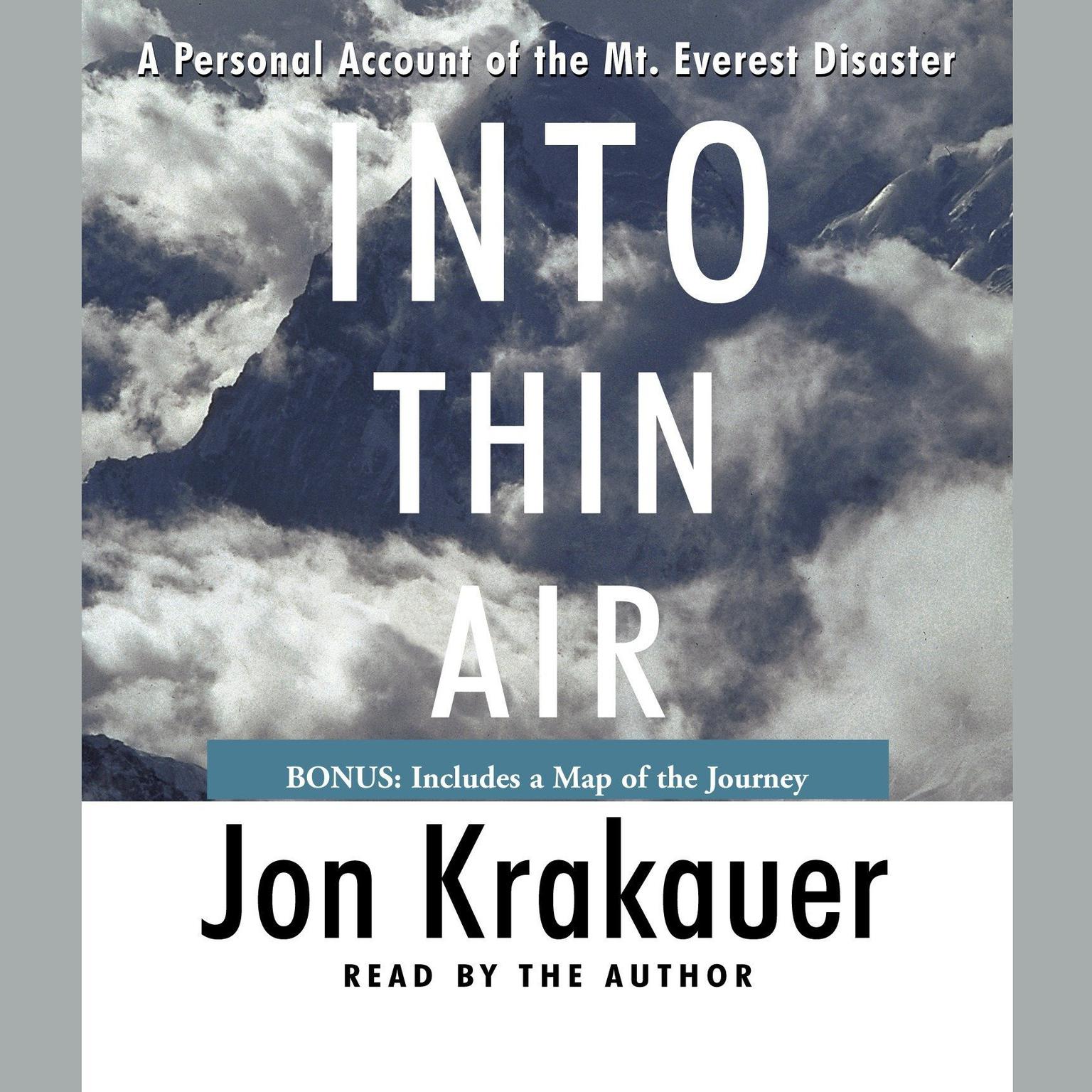 Into Thin Air (Abridged): A Personal Account of the Mt. Everest Disaster Audiobook, by Jon Krakauer