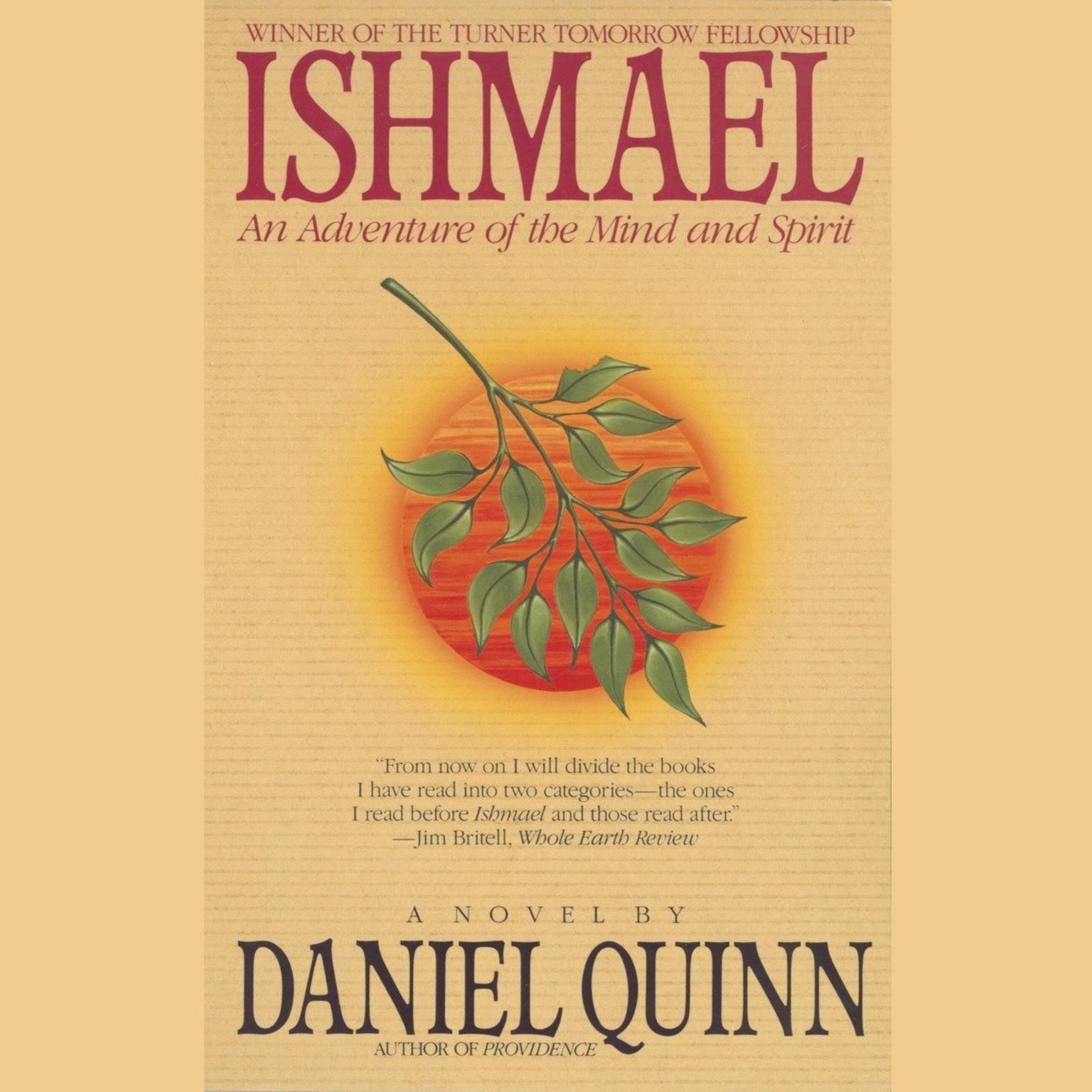 Ishmael (Abridged): An Adventure of the Mind and Spirit Audiobook, by Daniel Quinn