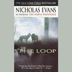 The Loop Audiobook, by Nicholas Evans