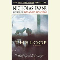 The Loop Audiobook, by Nicholas Evans