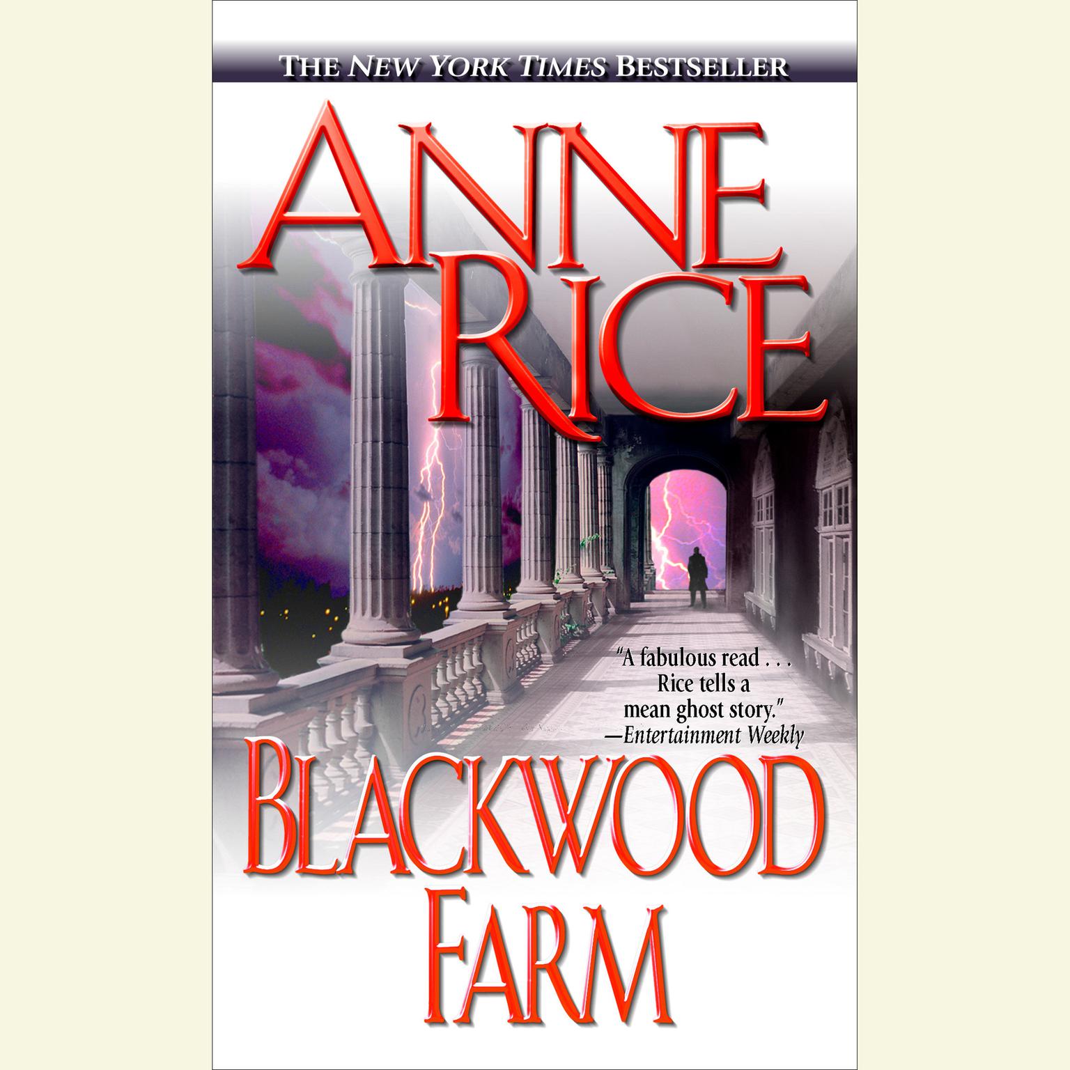 Blackwood Farm (Abridged): The Vampire Chronicles Audiobook, by Anne Rice