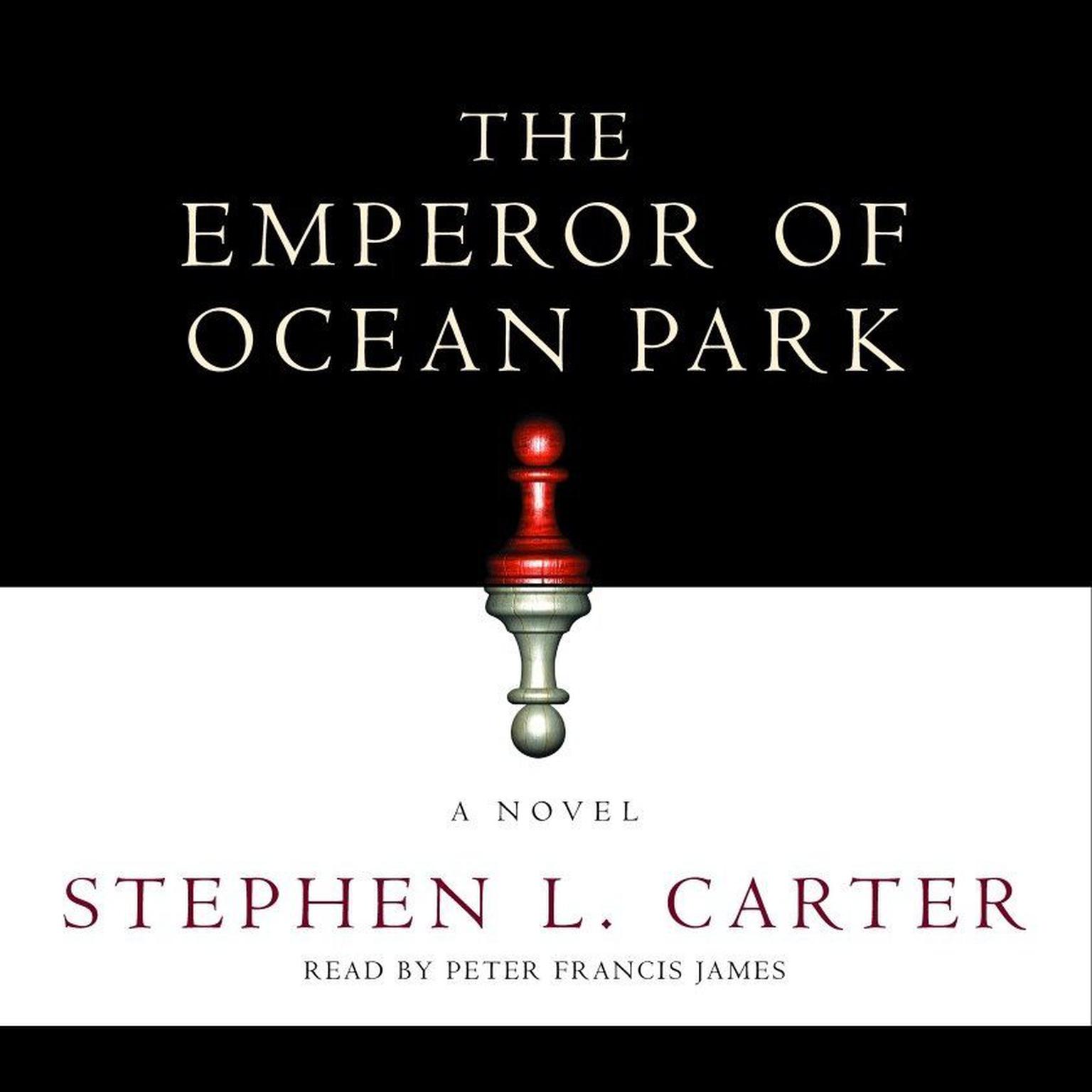 The Emperor of Ocean Park (Abridged) Audiobook, by Stephen L. Carter