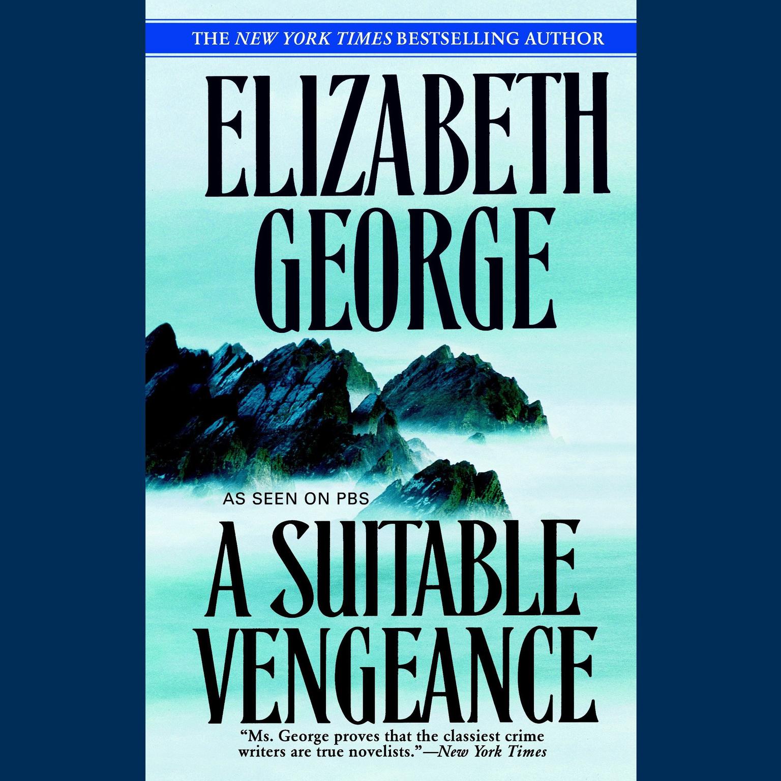 A Suitable Vengeance (Abridged) Audiobook, by Elizabeth George