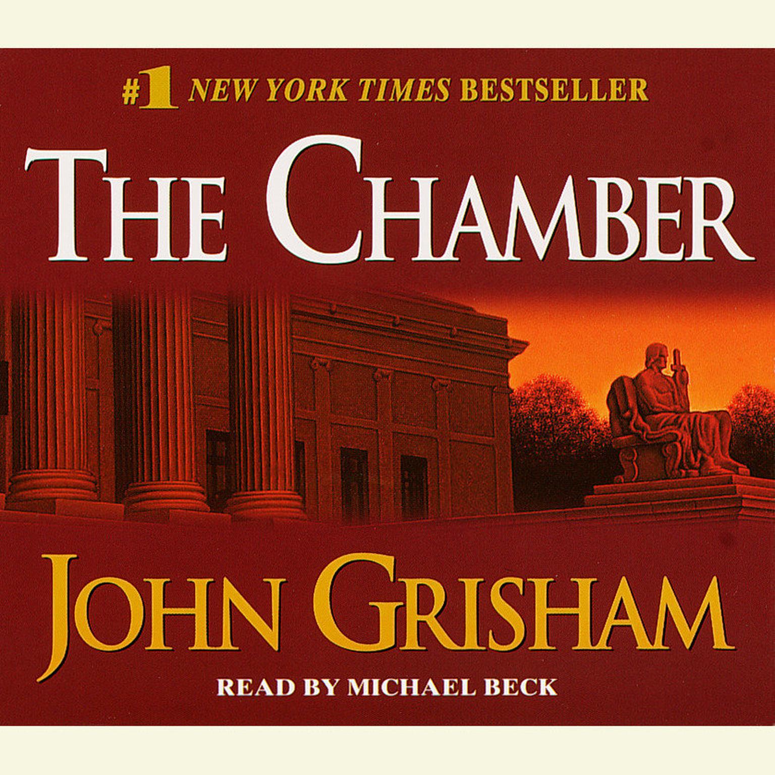 The Chamber (Abridged): A Novel Audiobook, by John Grisham