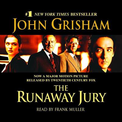 The Runaway Jury: A Novel Audiobook, by 