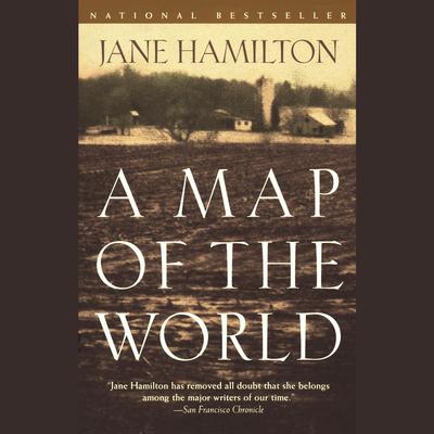 A Map of the World (Abridged) Audiobook, by Jane Hamilton