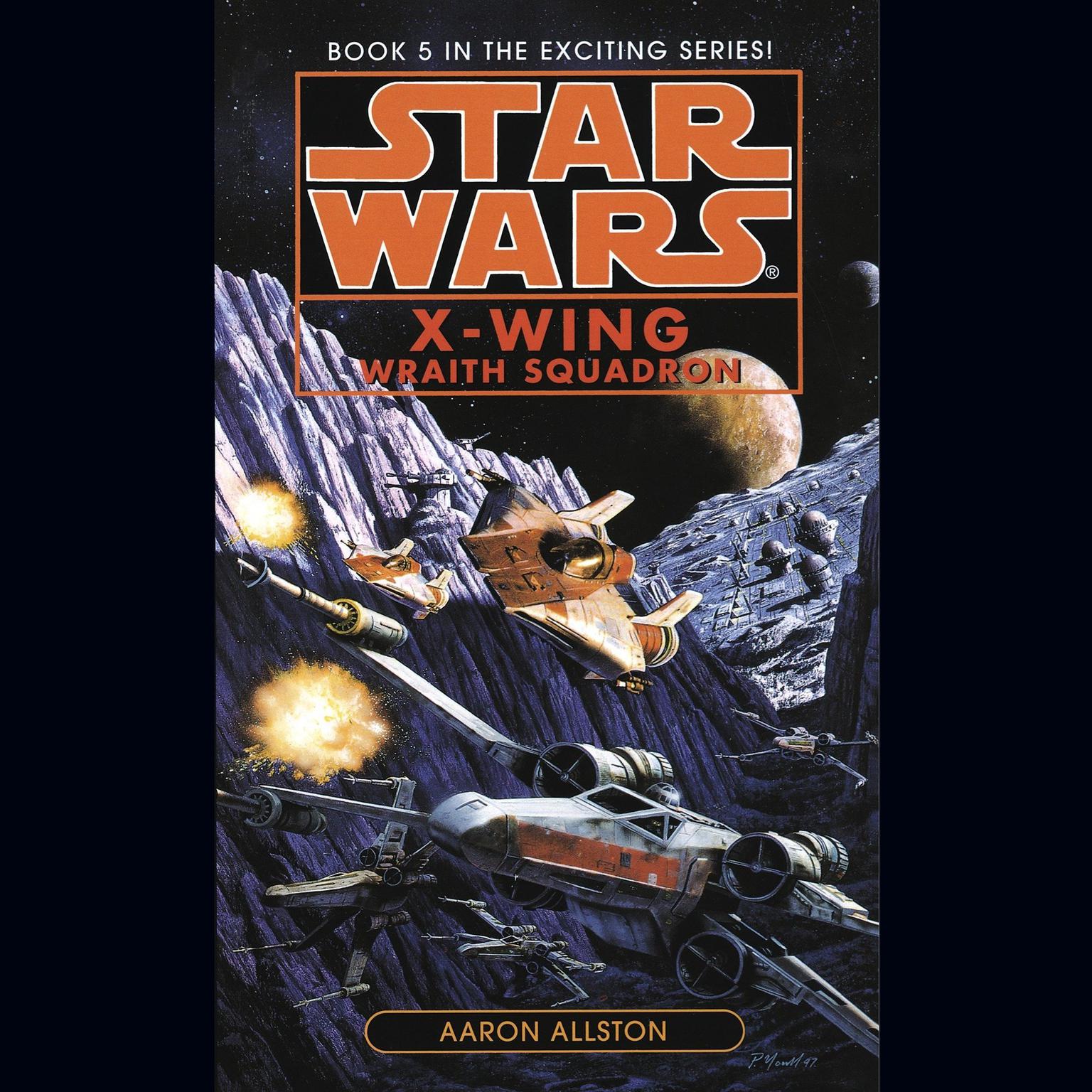 Star Wars: X-Wing: Wraith Squadron (Abridged): Book 5 Audiobook, by Aaron Allston