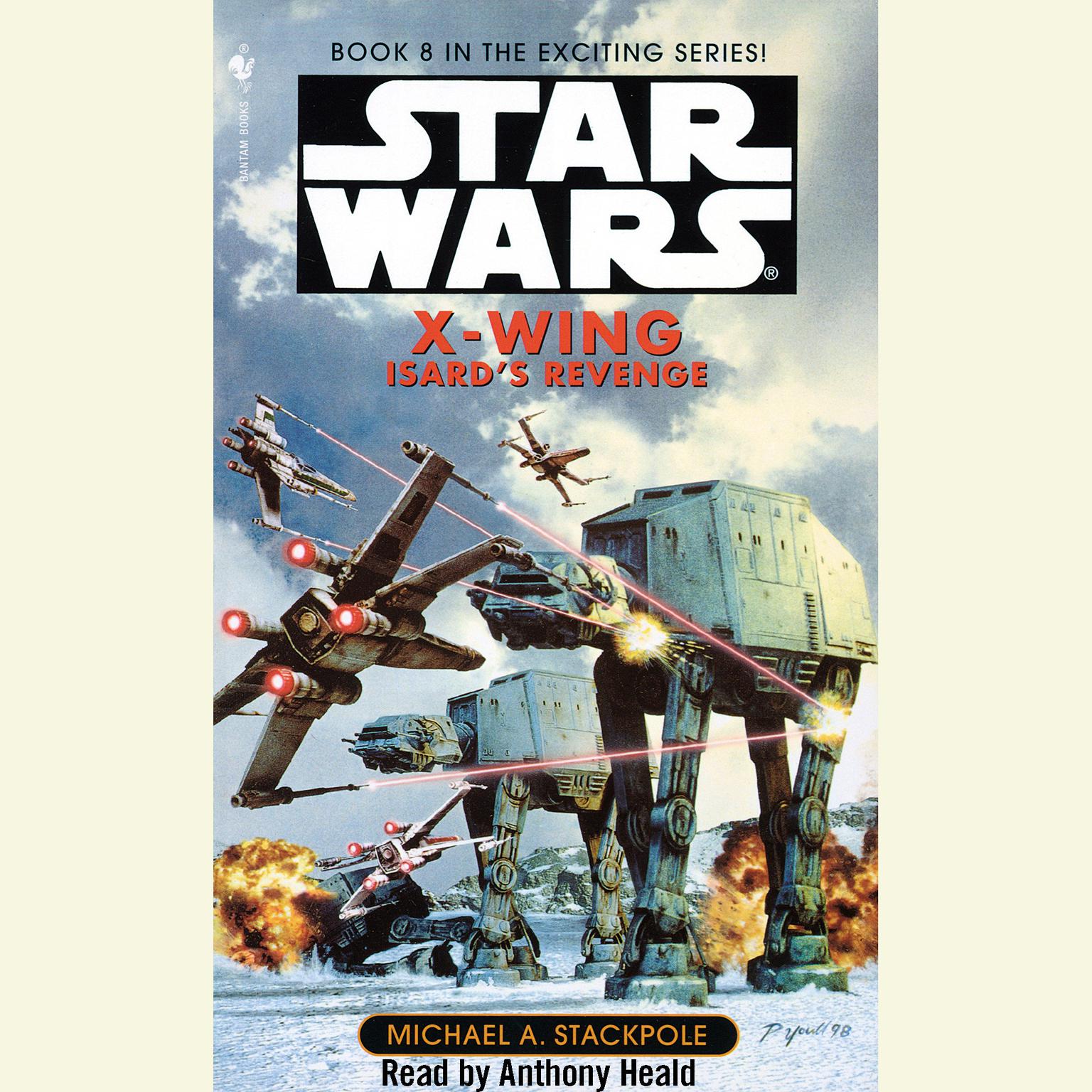 Star Wars: X-Wing: Isards Revenge (Abridged): Book 8 Audiobook, by Michael A. Stackpole