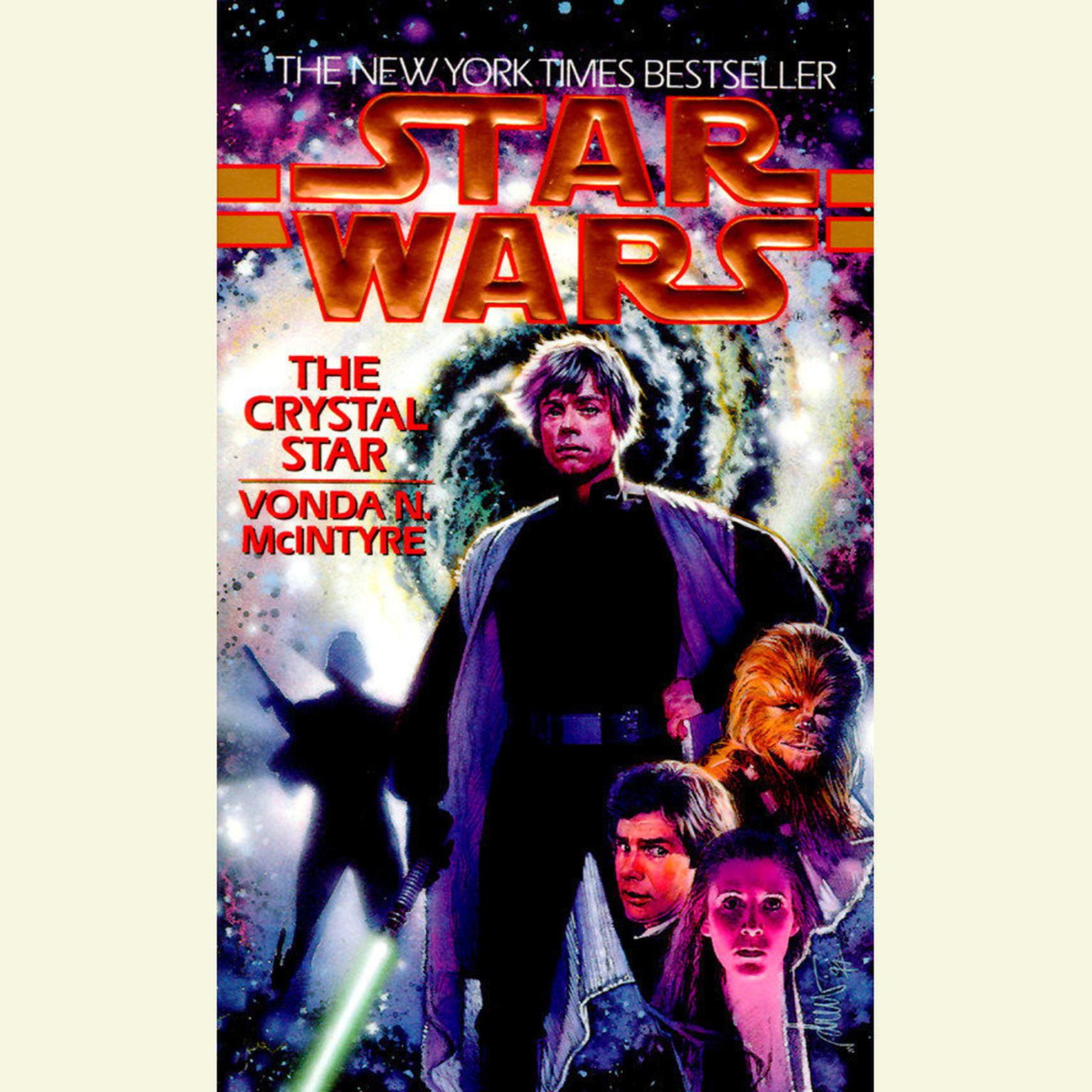 Star Wars: The Crystal Star (Abridged) Audiobook, by Vonda N. McIntyre