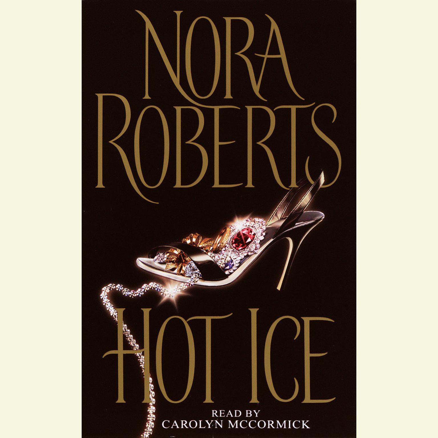 Hot Ice (Abridged) Audiobook, by Nora Roberts