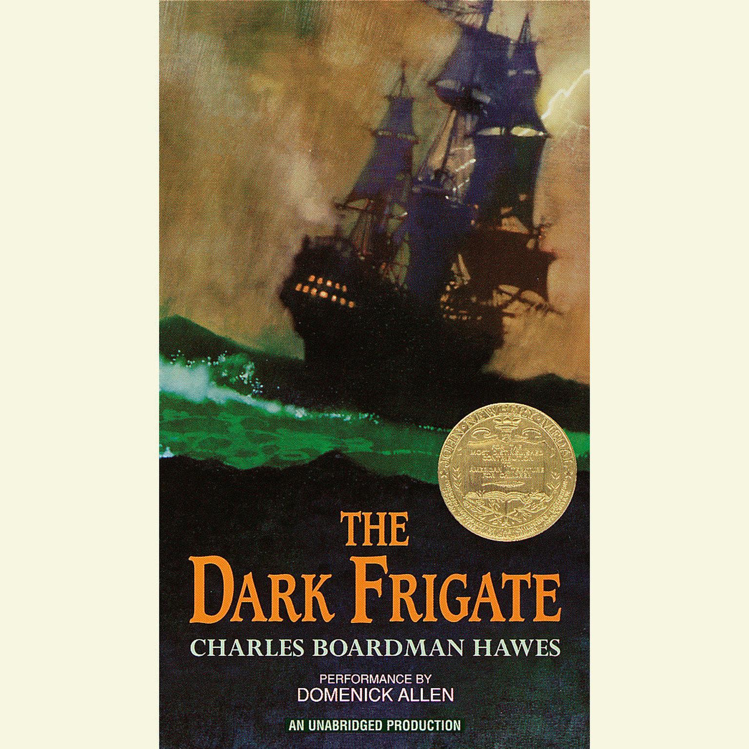The Dark Frigate (Abridged) Audiobook, by Charles Boardman Hawes