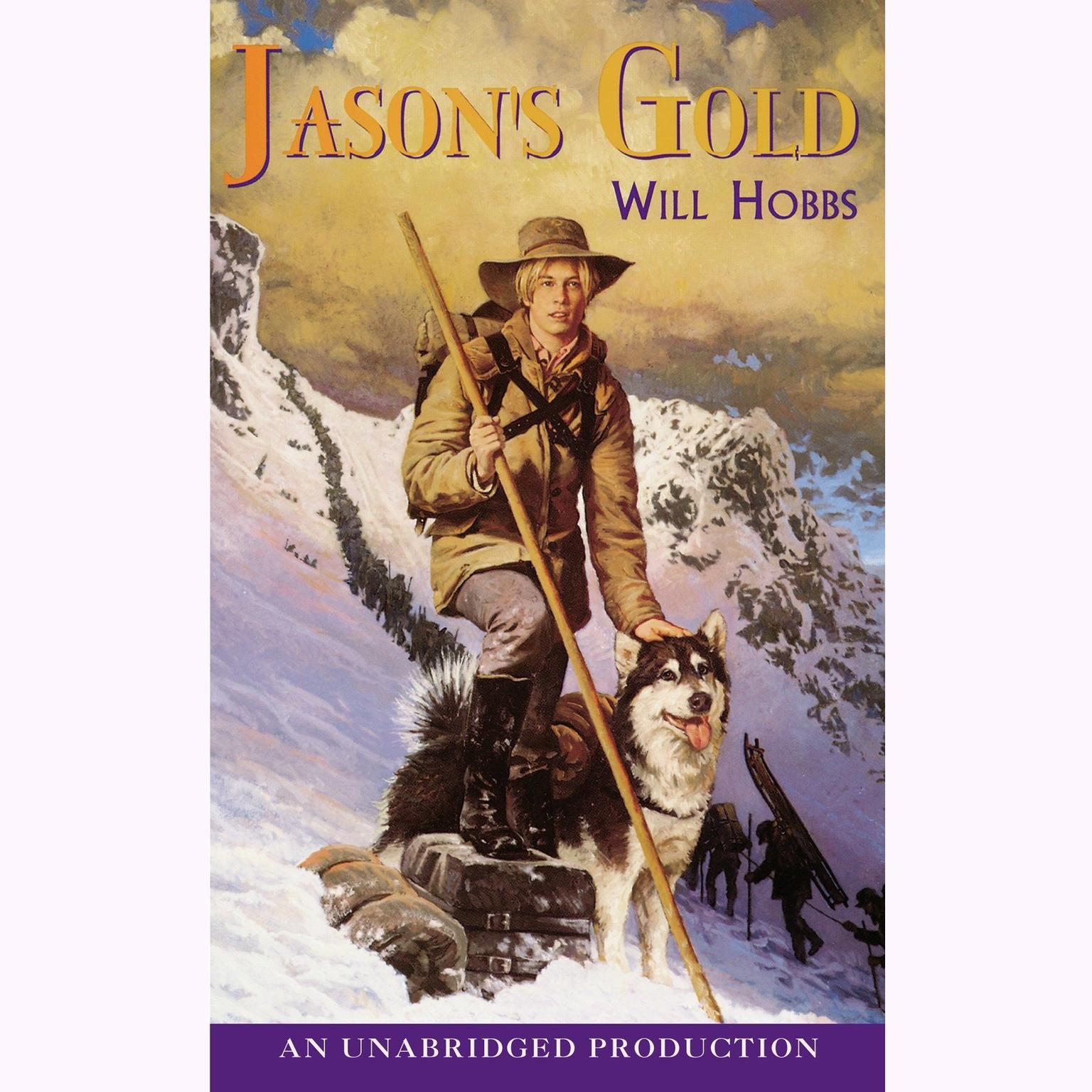 Jasons Gold Audiobook, by Will Hobbs