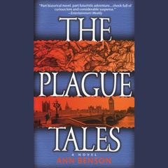 The Plague Tales Audibook, by Ann Benson