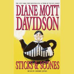 Sticks and Scones Audiobook, by Diane Mott Davidson