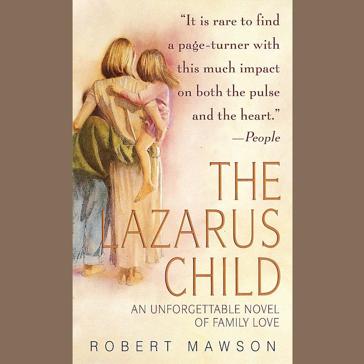 The Lazarus Child (Abridged) Audiobook, by Robert Mawson