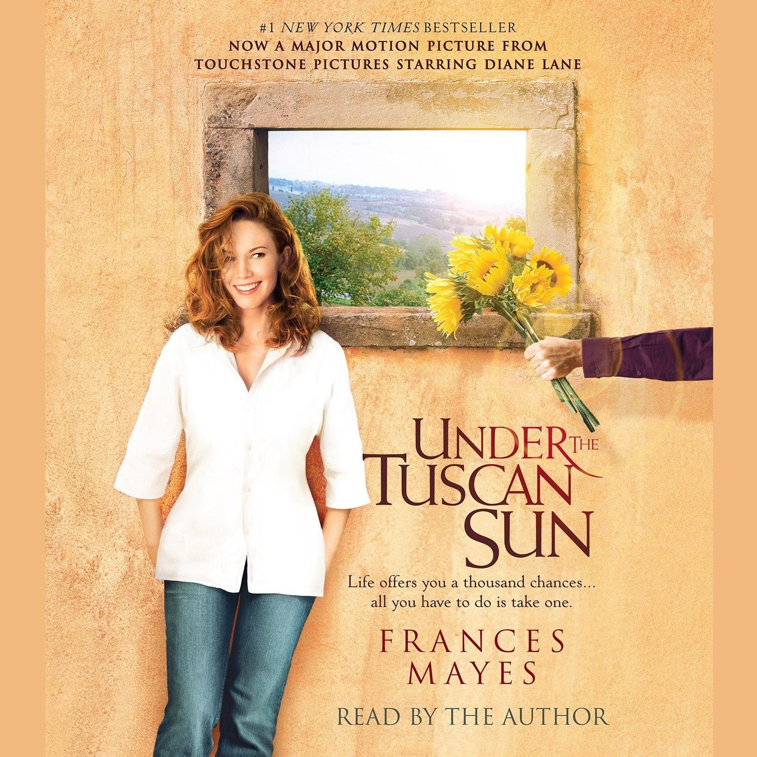Under the Tuscan Sun (Abridged) Audiobook, by Frances Mayes