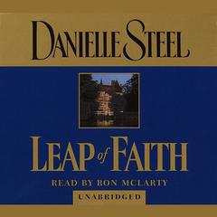 Leap of Faith Audiobook, by Danielle Steel