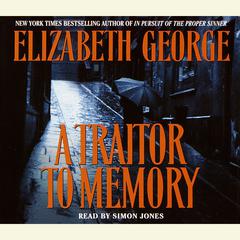 A Traitor to Memory Audiobook, by Elizabeth George