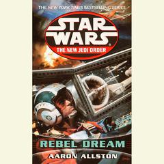 Star Wars: The New Jedi Order: Rebel Dreams: Enemy Lines I Audiobook, by Aaron Allston
