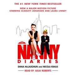 The Nanny Diaries Audiobook, by Emma McLaughlin