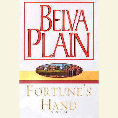 Fortunes Hand Audiobook, by Belva Plain