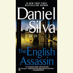 The English Assassin Audiobook, by Daniel Silva
