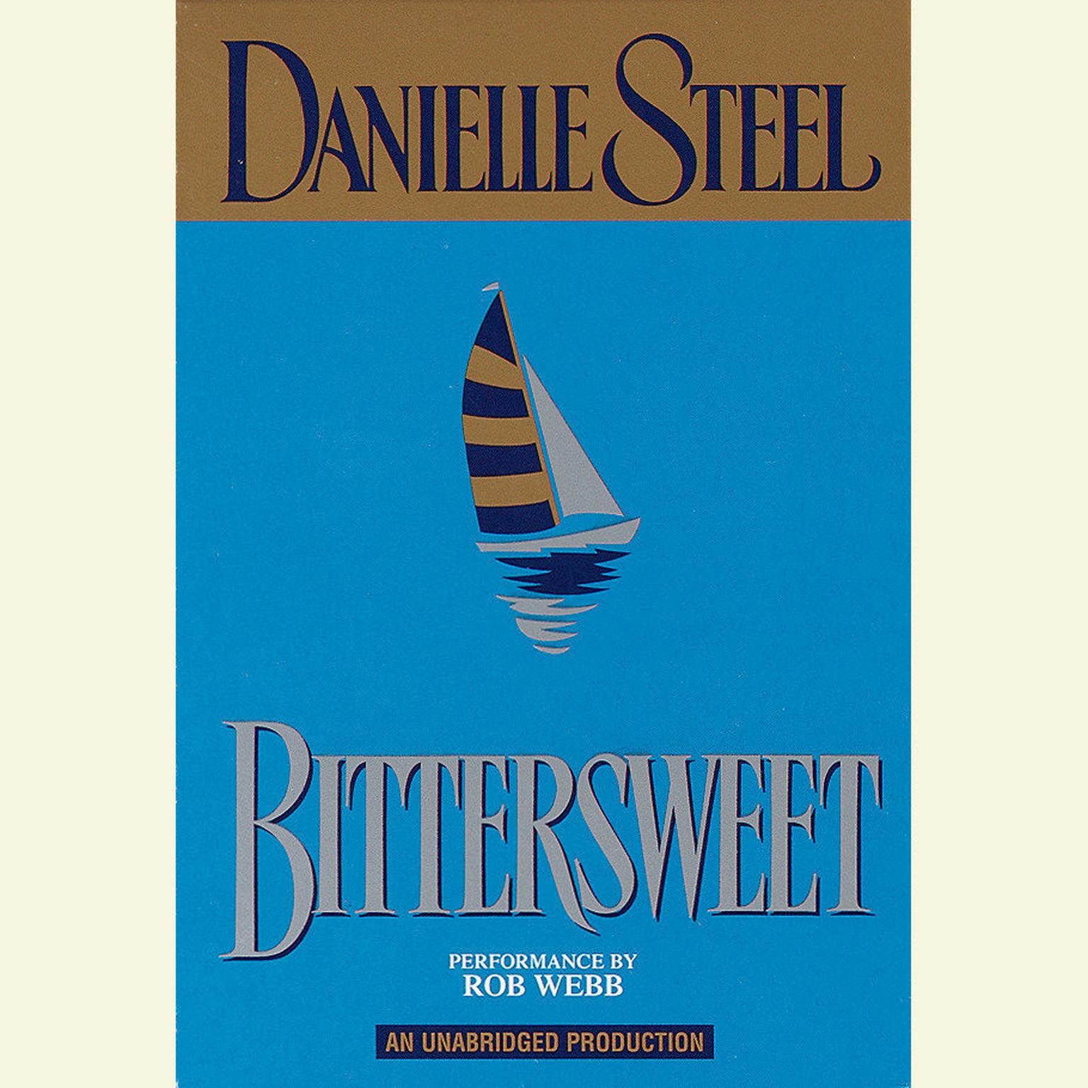 Bittersweet Audiobook, by Danielle Steel