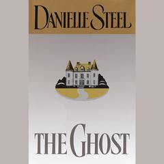 The Ghost Audiobook, by Danielle Steel