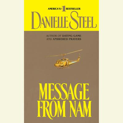 Message from Nam Audiobook, by Danielle Steel