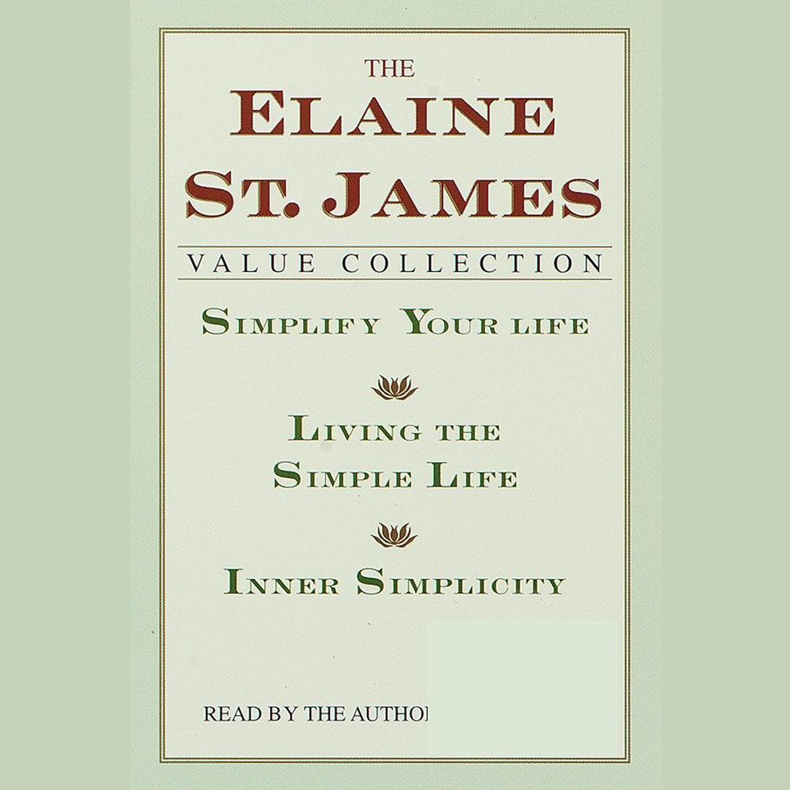 Simplify Your Life (Abridged) Audiobook, by Elaine St. James