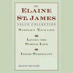 Simplify Your Life Audiobook, by Elaine St. James