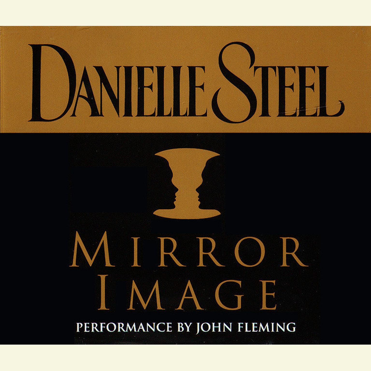 Mirror Image (Abridged) Audiobook, by Danielle Steel