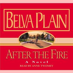 After the Fire Audiobook, by Belva Plain