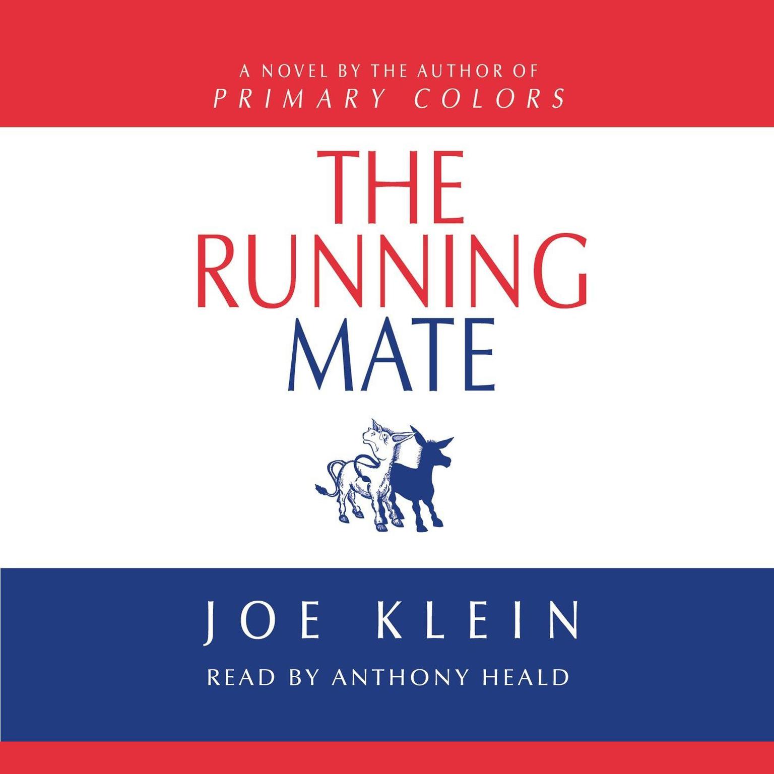 The Running Mate (Abridged): A Novel Audiobook, by Joe Klein