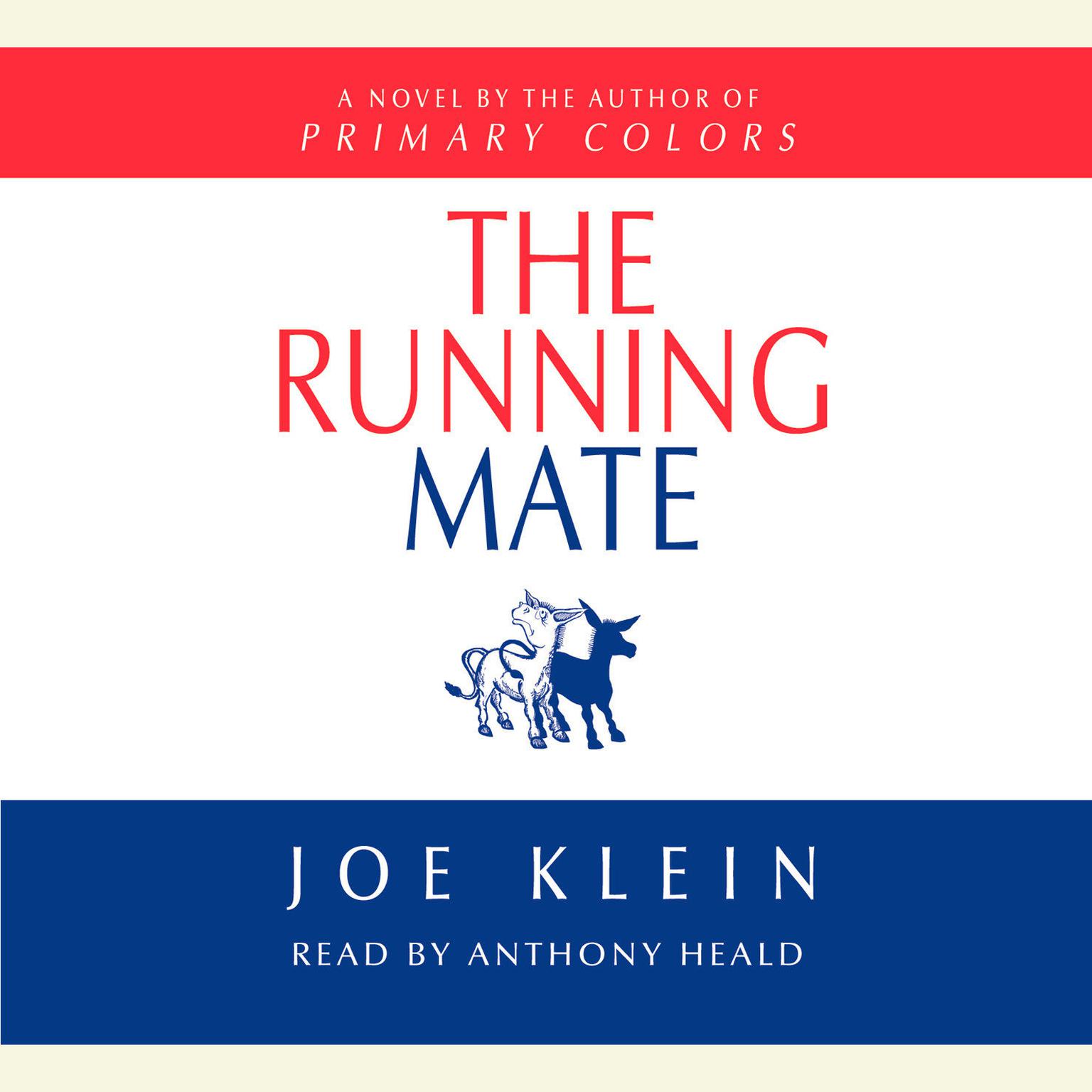 The Running Mate: A Novel Audiobook, by Joe Klein