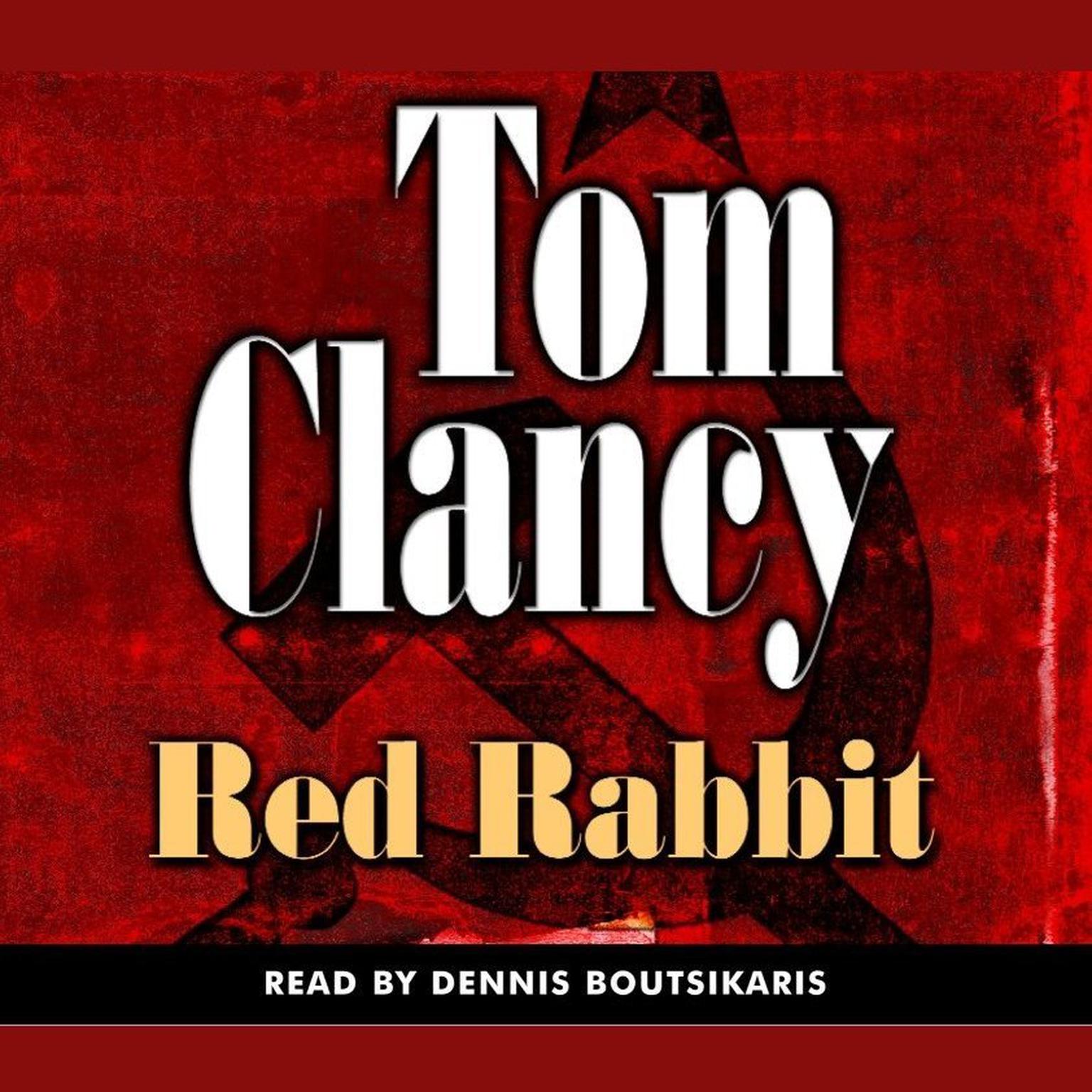 Red Rabbit (Abridged) Audiobook, by Tom Clancy