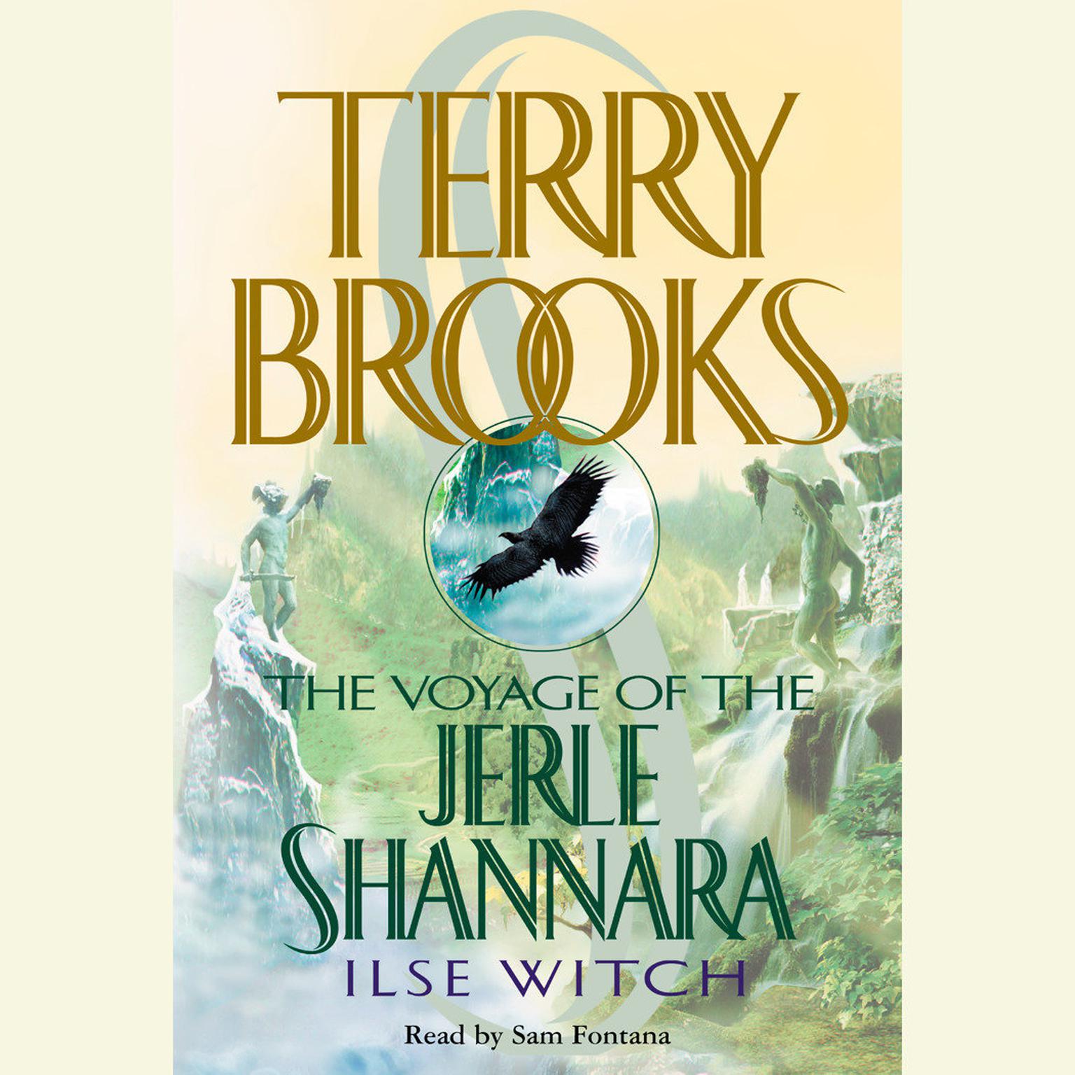 Ilse Witch (Abridged): The Voyage of the Jerle Shannara: Ilse Witch Audiobook, by Terry Brooks