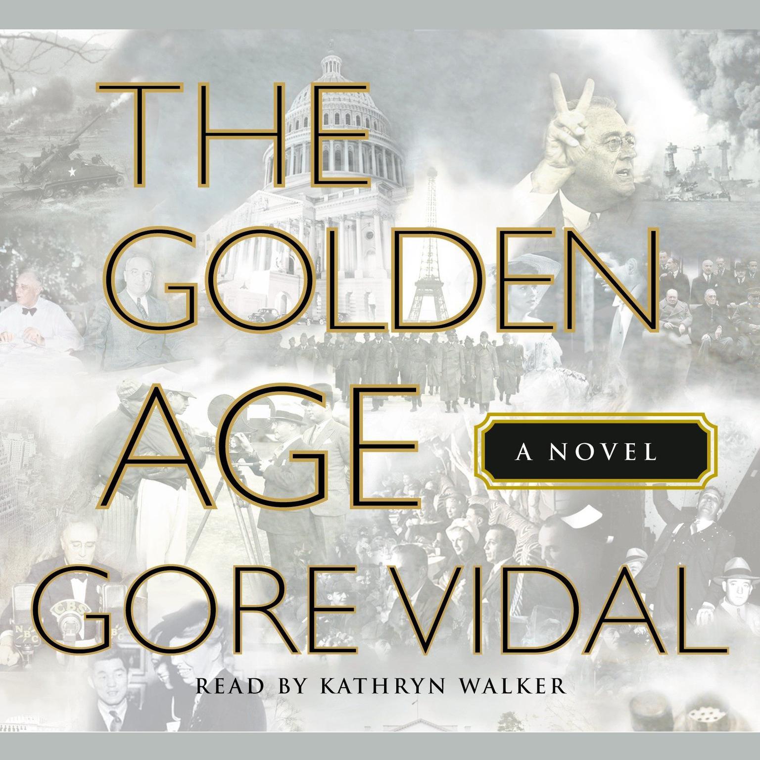 The Golden Age (Abridged) Audiobook, by Gore Vidal