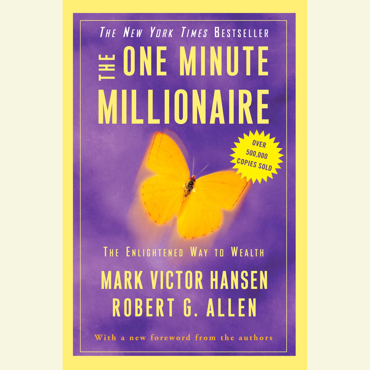 The One Minute Millionaire (Abridged): The Enlightened Way to Wealth Audiobook, by Mark Victor Hansen
